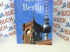 Streifzüge durch berlin gebraucht kaufen  Bingen