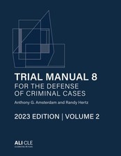 Trial Manual 8 for the Defense of Criminal Cases, Volume 2: 2023 Edition (Tr... comprar usado  Enviando para Brazil