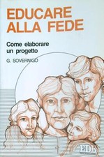 Educare alla fede. usato  Italia