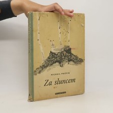 Używany, Za sluncem  |  Michail Michajlovič Prišvin na sprzedaż  Wysyłka do Poland