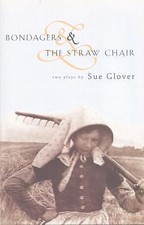 Bondagers & the Straw Chair by Glover, Sue comprar usado  Enviando para Brazil