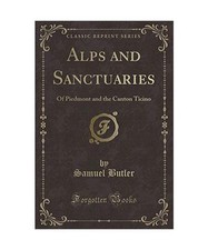 Alps and sanctuaries gebraucht kaufen  Trebbin
