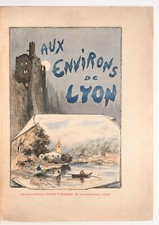 JOSSE & DREVET-Aux environs de Lyon, 1892-ÉO-EXEMPLAIRE SUR JAPON AVEC SUITE d'occasion  Lyon II