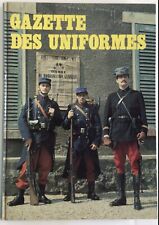 Gazette uniformes album d'occasion  Rognes