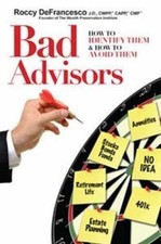 Bad Advisors: How to Identify Them - Paperback, by Roccy DeFrancesco - Very Good, usado comprar usado Bad Advisors: How to Identify Them - Paperback, by Roccy DeFrancesco - Very Good, usado comprar usado  Enviando para Brazil
