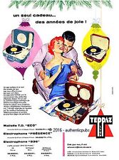 Publicite teppaz electrophone d'occasion  Cires-lès-Mello