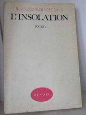 Insolation boudjedra rachid d'occasion Insolation boudjedra rachid d'occasion  Bazouges-la-Pérouse