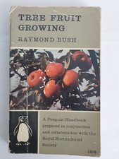 Tree Fruit Growing by Raymond Bush, 1962 Penguin Books paperback, illustrated comprar usado  Enviando para Brazil