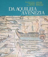 Aquileia venezia aa.vv. usato  Italia