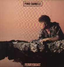 Pino daniele ferryboat usato  Milano