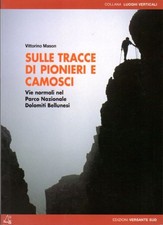 Sulle tracce pionieri usato  Italia