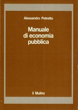 Manuale economia pubblica. usato  Italia