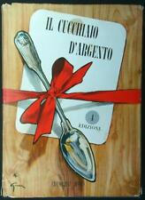 Cucchiaio argento. edizione usato  Italia
