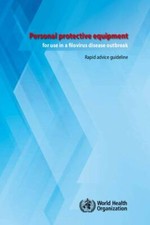 Personal Protective Equipment for Use in a Filovirus Disease Outbreak : Rapid... segunda mano  Embacar hacia Mexico