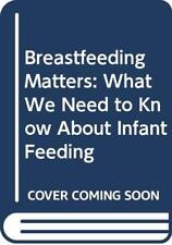 Breastfeeding matters need for sale  UK