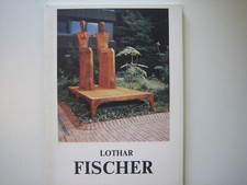Lothar fischer sculture gebraucht kaufen  Reutlingen
