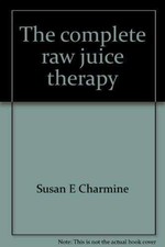 Complete raw juice for sale  Philadelphia