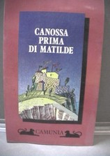Canossa prima matilde usato  Salerno