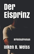 Eisprinz kriminalroman gebraucht kaufen  Berlin