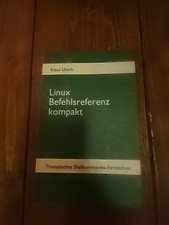 Linux befehlsreferenz kompakt gebraucht kaufen  Kirchroth
