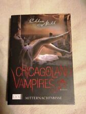 Chicagoland vampires mitternac gebraucht kaufen  Großbundenbach