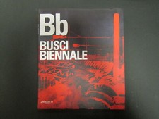 Busci biennale. 54. usato  Milano