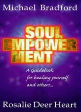 Soul Empowerment: Guide to Healing Yourself and Others By Michael Bradford, Ros segunda mano  Embacar hacia Mexico