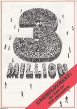 3 MILLION. UNEMPLOYMENT: THE FIGHT FOR TUC ALTERNATIVES. PUBLISHED BY TUC 1981. comprar usado  Enviando para Brazil