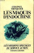 Maquis indochine missions d'occasion  Saint-Denis-de-Pile