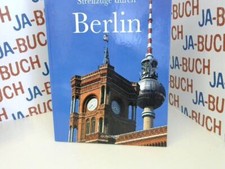 Streifzüge durch berlin gebraucht kaufen  Bingen
