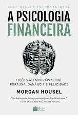 A PSICOLOGIA FINANCEIRA = Morgan Housel MVB Em Português Brasil LIVRO LACRADO! comprar usado  Brasil 