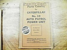 CAT Caterpillar No 10 Auto Patrol POWER UNIT PEÇAS MANUAL LIVRO 6H1-401, usado comprar usado  Enviando para Brazil