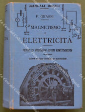 Magnetismo elettricita hoepli usato  Pistoia