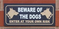 Beware dogs enter for sale  DUDLEY
