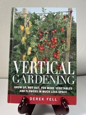 Usado, Vertical Gardening Grow up Not Out For More Vegetables And Flowers In Less Space comprar usado  Enviando para Brazil