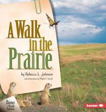 A Walk in the Prairie (Biomes of North America) - Paperback - GOOD segunda mano  Embacar hacia Mexico