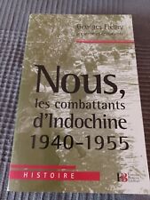 Combattants indochine 1940 d'occasion  Strasbourg-