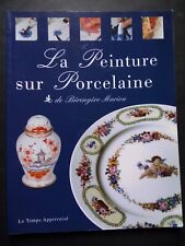 Livre peinture porcelaine d'occasion  Grancey-le-Château-Neuvelle