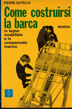 Come costruirsi barca usato  Italia