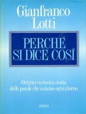 Perche dice cosi usato  Italia