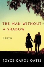 The Man Without a Shadow : A Novel Paperback Joyce Carol Oates, usado comprar usado  Enviando para Brazil