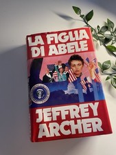 Jeffrey archer. figlia usato  Bibbiano