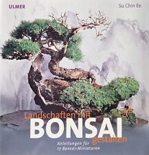 Landschaften bonsai gestalten gebraucht kaufen  Karlsruhe