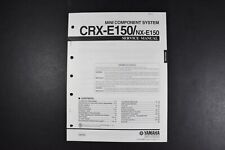 Yamaha CRX-E150 NX-E150 Mini Sistema de Componentes Manual de Serviço - Original Genuíno comprar usado  Enviando para Brazil