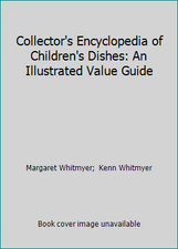 Collector encyclopedia childre for sale  Aurora