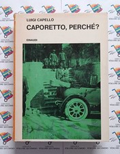 Caporetto perche armata usato  Italia