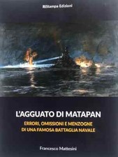 Agguato matapan errori usato  Roma
