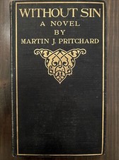 WITHOUT SIN by Martin J. Pritchard 1896 Hardcover Rare comprar usado  Enviando para Brazil