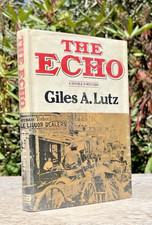 Old WESTERN Lutz THE ECHO 1979 1st Ed MONTANA Winter of 1886 CATTLE RANCHING comprar usado  Enviando para Brazil