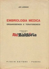 Embriologia medica organogenes usato  Vicenza